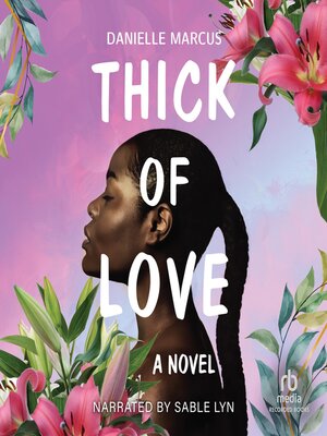 cover image of Thick of Love